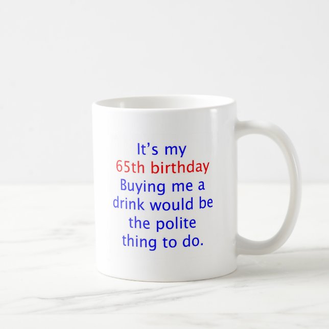 Mug 65 m'achètent une boisson (Droite)
