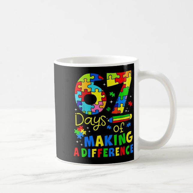 Mug 67 Days Of Making A Difference Funny Teacher Stude (Droite)