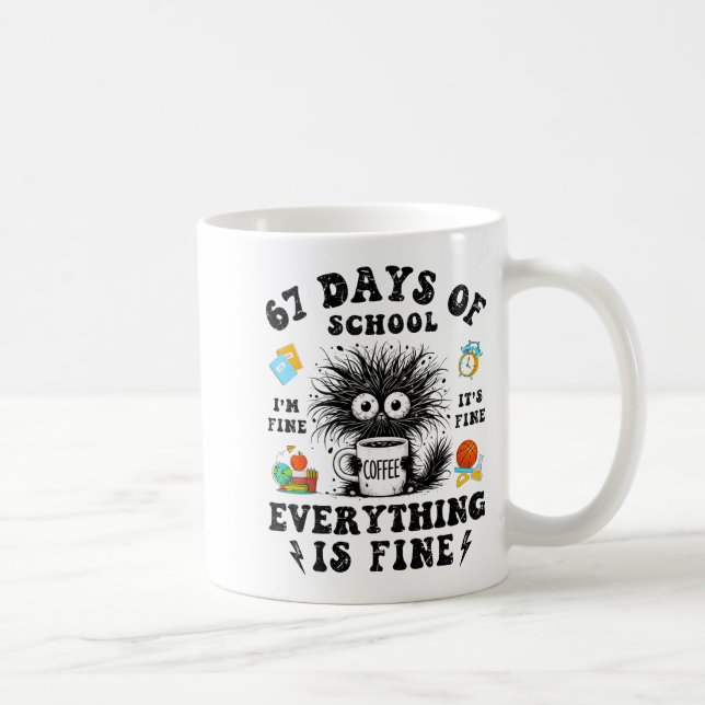 Mug 67 Days Of School I Survived Funny Teachers Studen (Droite)