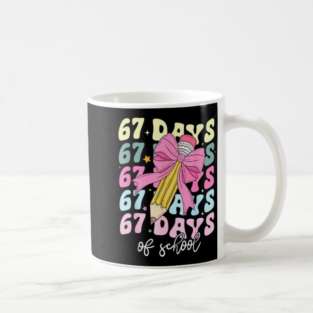 Mug 67 Days Of School Pencil Coquette Bow 67th Day Of  (Droite)