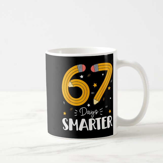 Mug 67 Days Smarter Gen Alpha Slang 67 Meme Teachers S (Droite)