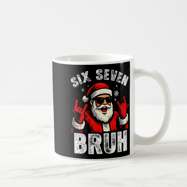 Mug 67 Meme 6 7 Funny Christmas Santa Rock On Six Seve (Droite)