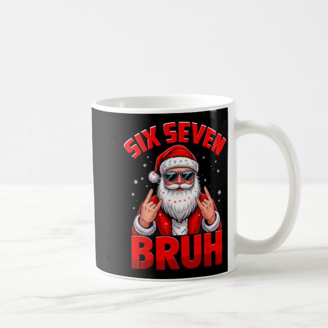 Mug 67 Meme 6 7 Funny Christmas Santa Rock On Six Seve (Droite)