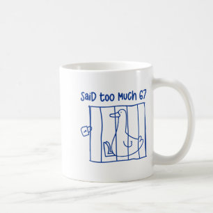 Mug 67 Meme Oie Ridicule 6-7 Drôle Six Sept A Dit Trop