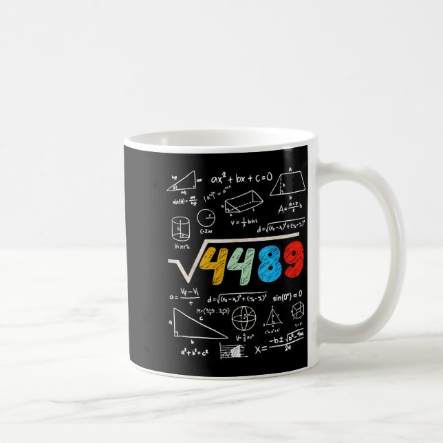 Mug 67 Meme Square Root 4489 Do The Math Funny Birthda (Droite)
