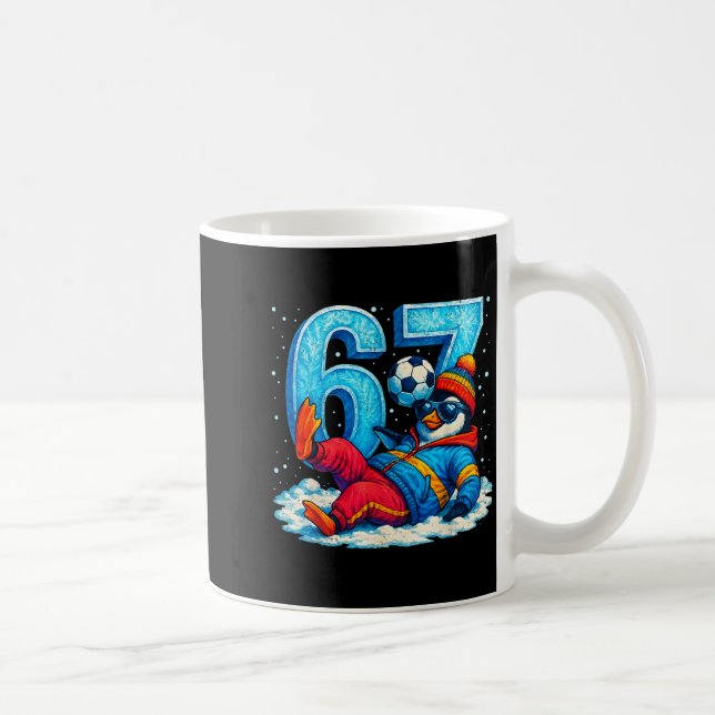 Mug 67 Penguin Soccer Funny Winter Meme Gift  (Droite)