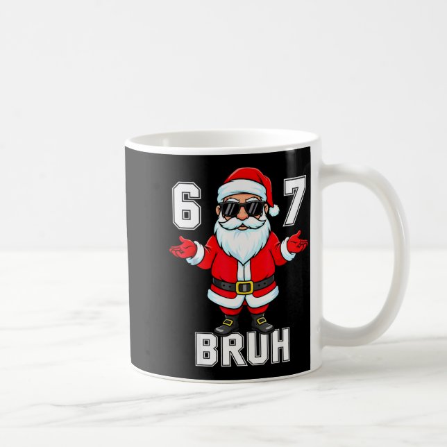 Mug 67 Six Seven Burh Funny Christmas 6 7 Meme Men Wom (Droite)