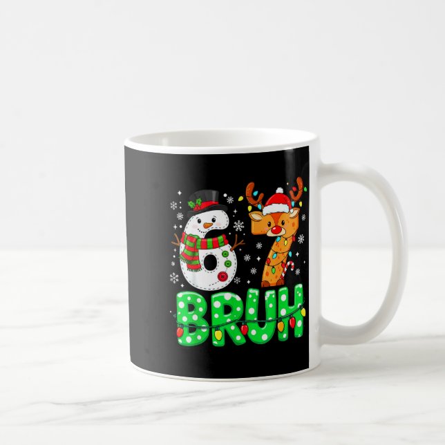 Mug 67 Six Seven Funny Snowman Reindeer Bruh 6 7 Meme  (Droite)