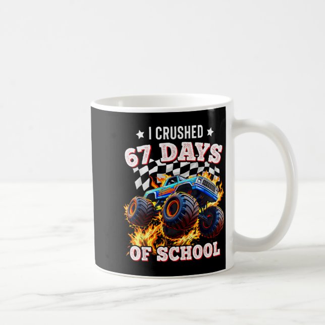 Mug 67 Six Seven I Crush 67 Days Of School Monster Tru (Droite)