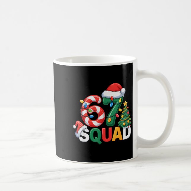 Mug 67 Squad Squad Teacher Christmas Design Funny 67  (Droite)