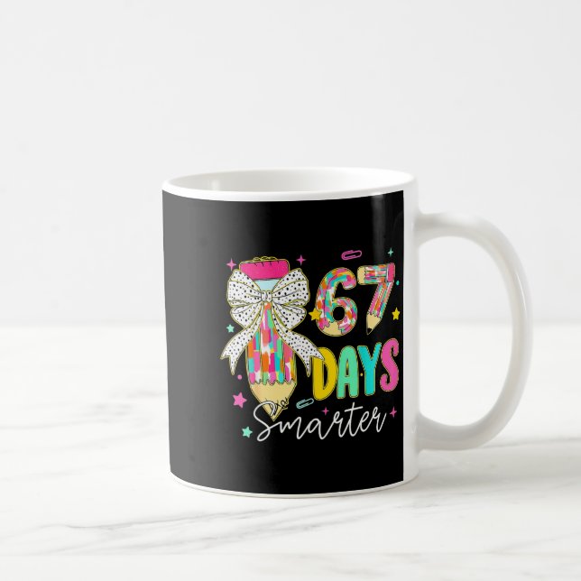 Mug 67th Day Of School 67 Days Smarter Coquette Bow Te (Droite)