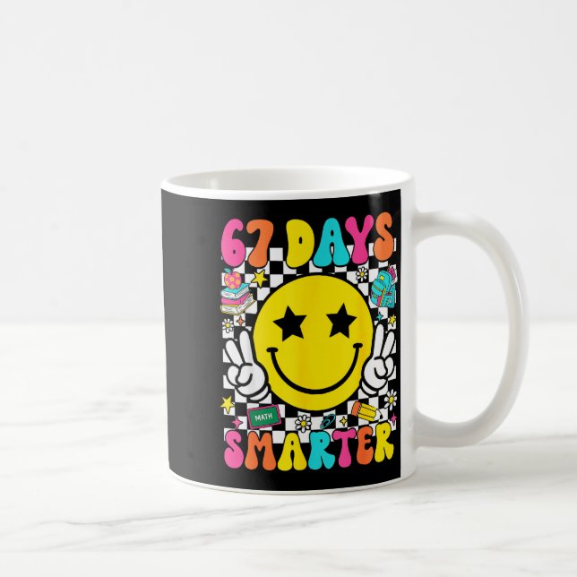 Mug 67th Day Of School 67 Days Smarter Teacher Student (Droite)