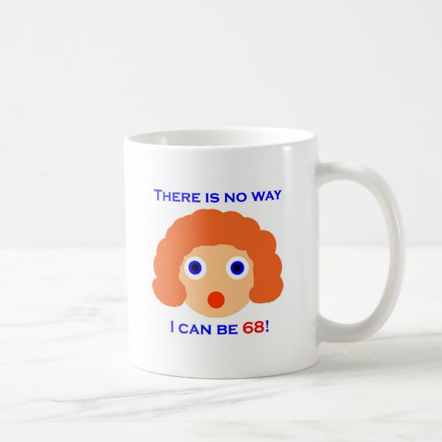 Mug 68 il n'y a aucune manière (Droite)