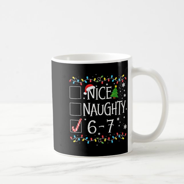 Mug 6-7 Meme Nice Naughty 67 Christmas  (Droite)
