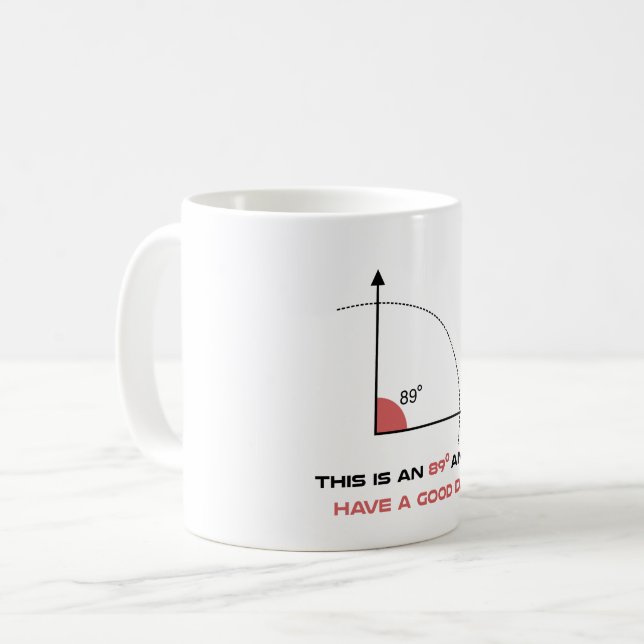 Mug 89 degrés angle drôle mathématique science perfect (Devant gauche)
