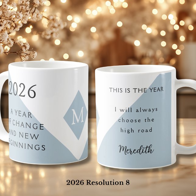 Mug 8. New Year Resolution for 2026 Year of Change  (2026 Year of Change and New Beginnings Dusty Blue Resolution 8 Coffee Mug)