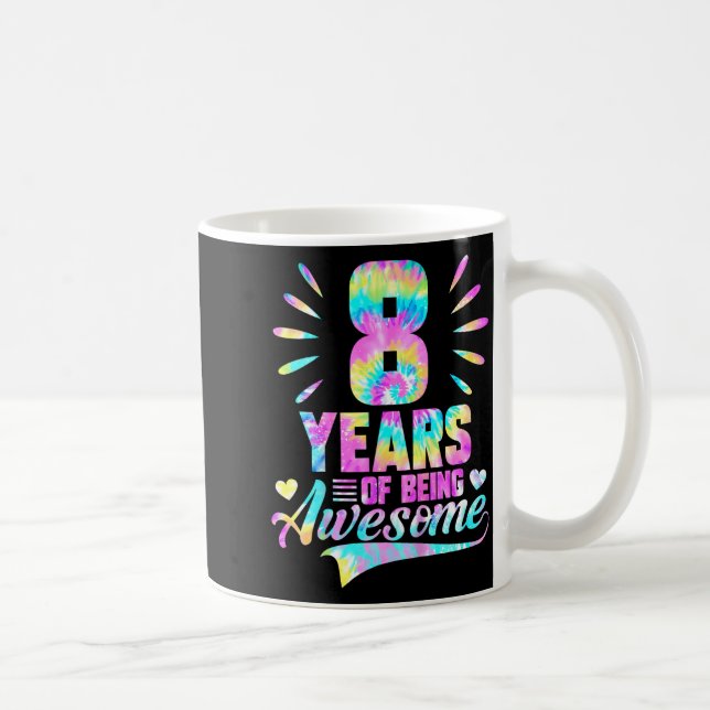 Mug 8th Birthday Tie-dye 8 Year Of Being Awesome  (Droite)