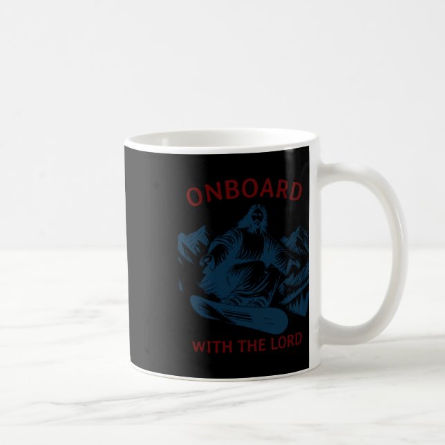 Mug À Bord Avec Le Seigneur - Snowboard Jésus Sur Neig (Droite)