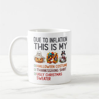 Mug A cause de l'inflation C'est mon costume d'Hallowe