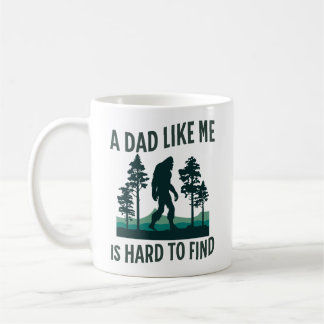 Mug a dad like me is hard to find