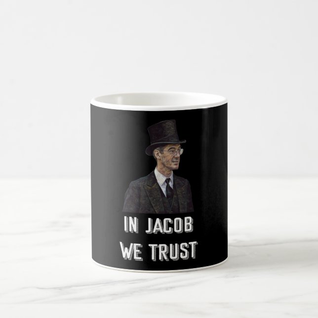 Mug À Jacob Rees-Mogg, nous faisons confiance (Centre)