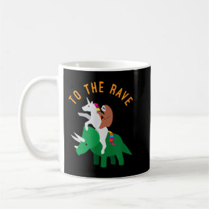 Mug À La Rave Funny EDM Unicorn Sloth Dinosaur 1967