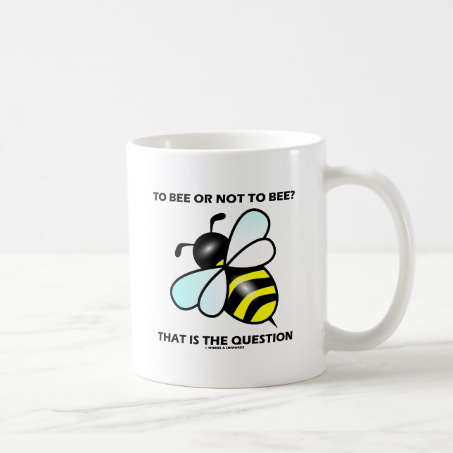 Mug À l'abeille ou pas à l'abeille ? C'est la question (Droite)