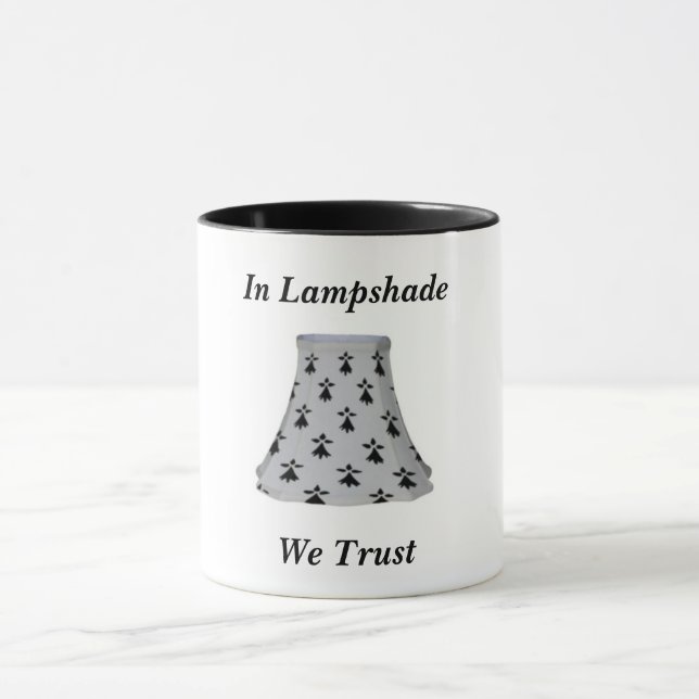 Mug À Lampshade, nous faisons confiance (Centre)