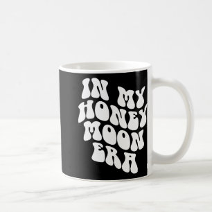 Mug À l'ère de ma lune de miel - Mariage Nouvelle Mari