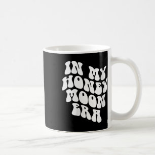 Mug À l'ère de ma lune de miel - Mariage Nouvelle mari
