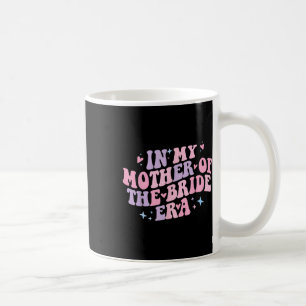 Mug À l'ère de ma mère de la mariée Groovy Bachelorett