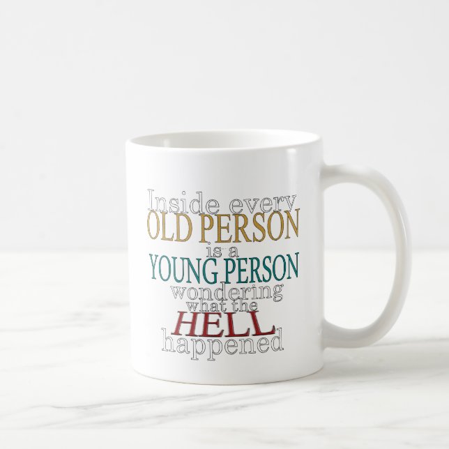 Mug À l'intérieur de chaque personne âgée (Droite)