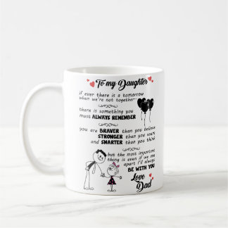Mug À ma fille - Si jamais il y a un lendemain