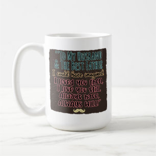Mug À mon mari et au père que j'aurais pu imaginer