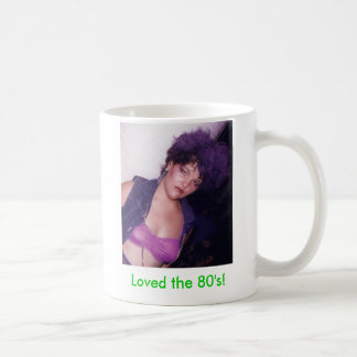 Mug A obtenu d'aimer les années 80 !
