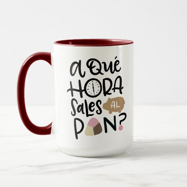 Mug A Que Hora Sales Al Pan ? (Gauche)