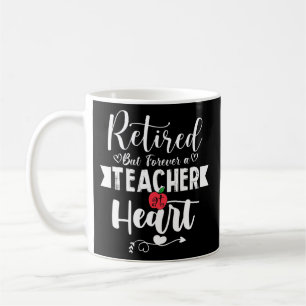 Mug A Retraité Mais Pour Toujours Un Enseignant Dans L