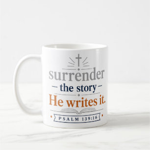 Mug Abandonnez l'histoire — Il l'écrit Citations de fo