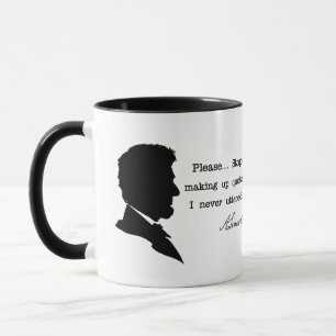 Mug Abraham Lincoln, Arrêtez de faire des citations