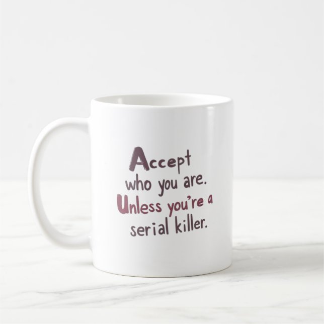 Mug Acceptez qui vous êtes (Gauche)