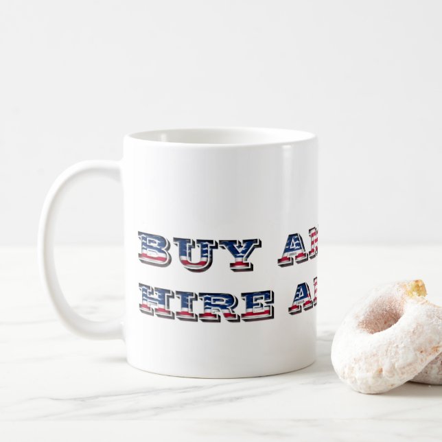 Mug Acheter American Hire Citation Américaine Trump Pa (Avec donut)