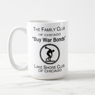 Mug Acheter des obligations de guerre, Lake Shore Club