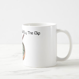 Mug Achetez Le Café Et Achetez Le Dip