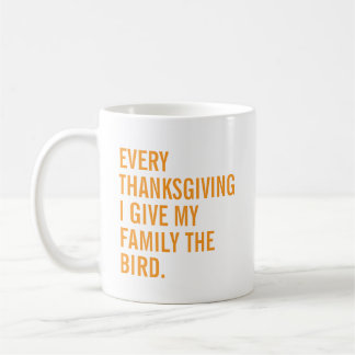 Mug Action de grâce sarcastique je donne l'oiseau à ma