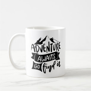 Mug Adventure Await Go Trouvez-Le Citation Inspiration