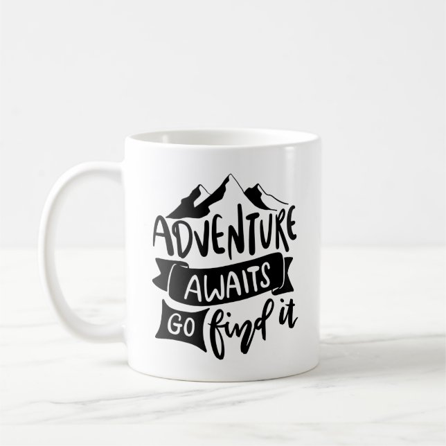 Mug Adventure Await Go Trouvez-Le Citation Inspiration (Gauche)