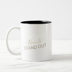 Mug Aesthétique Né Pour Se Démarquer – Inspiration