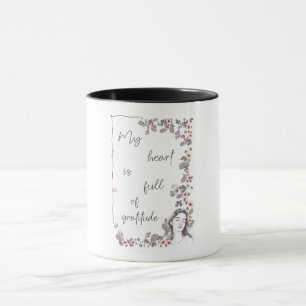 Mug Affirmation de gratitude. Floraison de l'état d'es