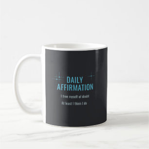 Mug Affirmation quotidienne, je me libère du doute
