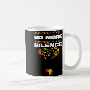 Mug Afro-Américain Plus de Silence Mois de l'Histoire 